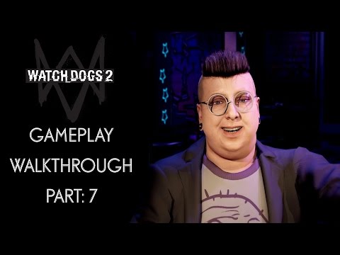 Watch Dogs 2 | Gameplay Walkthrough | Limp Nudle | #WatchDogs2 | #XboxOne | Part #7