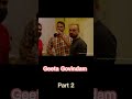 Geetha Govindam Malayalam Movie Part 2 Vijay Devarakonda Rashmika Mandanna Comedy Scenes