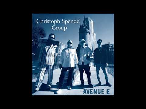 Avenue E  -  Christoph Spendel Group