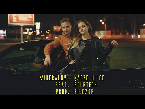 Mineralny - Nasze Ulice feat. fourte14 (prod. Filozof)