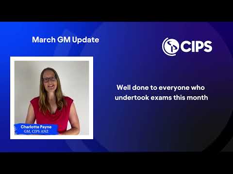 CIPS ANZ - March GM Update