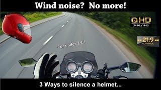 How to reduce helmet noise,Removing wind noise 21:9