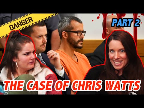 THE CASE OF CHRIS WATTS BY 'JCS - CRIMINAL PSYCHOLOGY' (Part 2) | REACTION/REVIEW