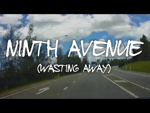 Blake Williams - Ninth Avenue (Wasting Away) [Lyric Video]