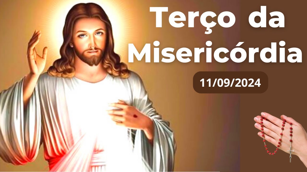 TERÇO DA MISERICÓRDIA AO VIVO DE HOJE - 11/09/2024 | JESUS EU CONFIO EM VÓS!