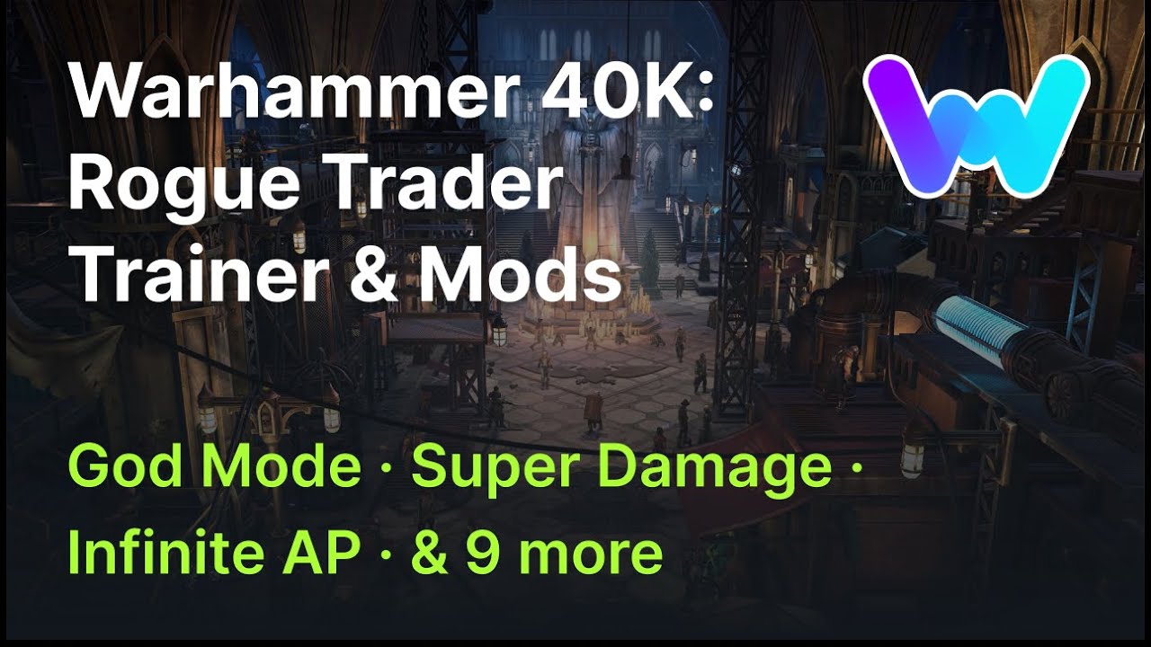 Warhammer 40,000 Rogue Trader Cheats and Trainer for Steam Trainers WeMod Community