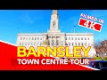 BARNSLEY | Full Tour of Barnsley Town Centre, South Yorkshire, England - Filmed in 4K