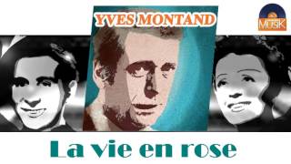 Yves Montand - La vie en rose (HD) Officiel Seniors Musik