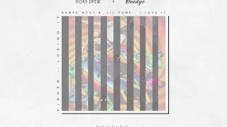 Losing it x I Love It - Fisher x Kanye West &amp; Lil Pump (Onedye &amp; Disko Drew Bootleg)