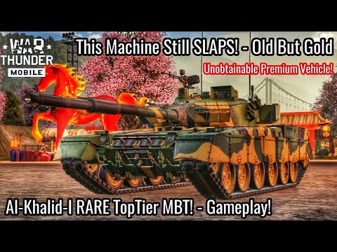 War Thunder Mobile Al-Khalid-I MBT Gameplay! - a Rare TopTier Premium MBT! - Gameplay! Mini VT4