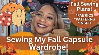 Sewing my Fall Capsule Wardrobe!! Fall Sewing Plans! Falling for Sewing Season 3!