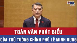 Toàn văn phát biểu của Thủ tướng Chính phủ Lê Minh Hưng - VNAMedia 