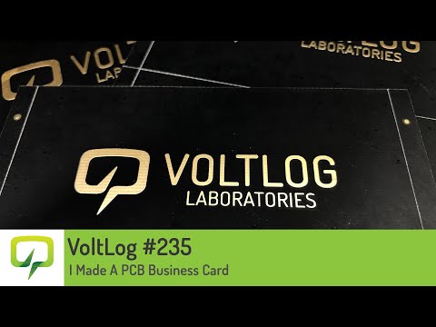 Voltlog #235 - I Made A PCB Business Card