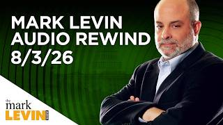 Mark Levin DEMANDS Action on Islamist Infiltration