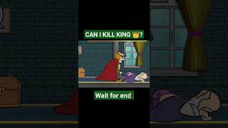 Can I kill the king 👑 walkthrough Gameplay #shortvideo #shorts