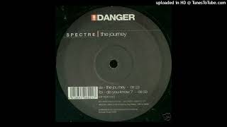 Spectre - The Journey Original Mix)-2000