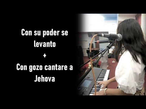 Con su poder se levantó - Inspiración + Con gozo cantaré a Jehovah - Elim Medley | Jocelyn Mendez