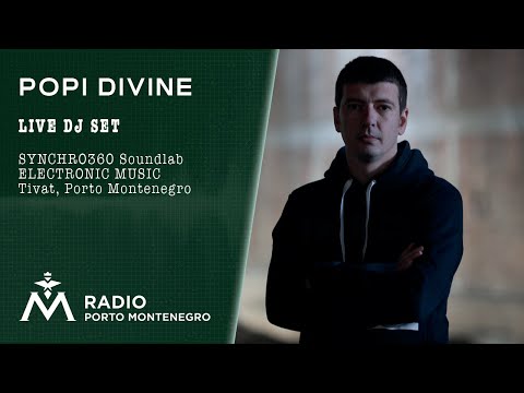 LiveSet at Boiler Studio with POPI DIVINE at Radio Porto Montenegro Tivat in Synchro360 Musicstudio