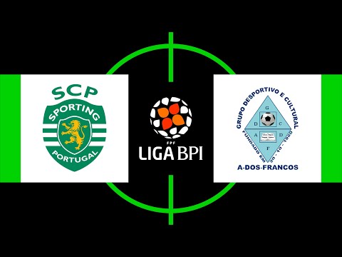 Liga BPI: Sporting CP 5 - 0 Gdc A-Dos-Francos /Credilogo/Jns