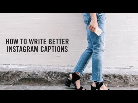 How to Write Better Instagram Captions