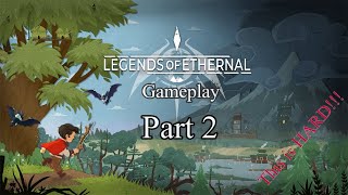 Legends of Ethernal Gameplay Walkthrough - Part 2