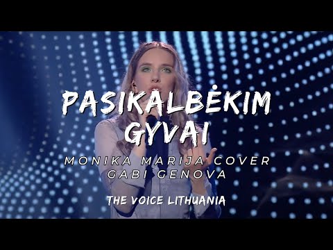 Gabi Genova - Pasikalbėkim Gyvai Cover x Monika Marija | The Voice Lithuania