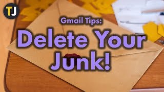 Deleting and Stopping Junk Mail in Gmail!