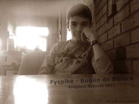 Fyspike - Bugün de Bitince