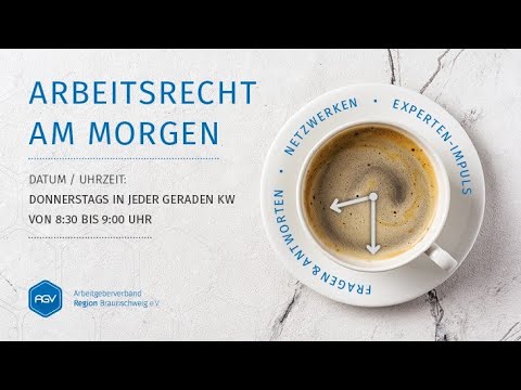 Arbeitsrecht am Morgen Folge 10