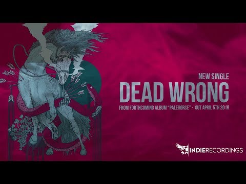 Palehørse - Dead Wrong (Official Lyric Video)