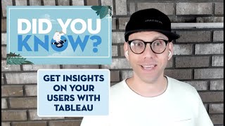 Get Rich Insights on Your Salesforce Users With Tableau | Did You Know