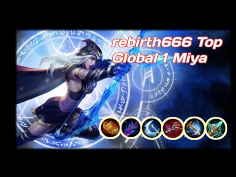 the over power top Global 1 Miya rebirth666 until late game get savage 2x