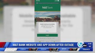 M&T Bank experiencing problems will mobile app still