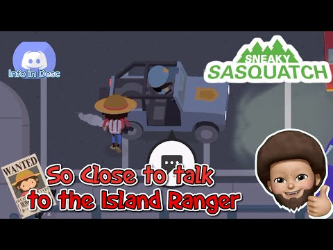 Sneaky Sasquatch - So close to talk to the Island Ranger