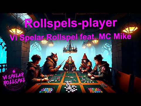 Vi Spelar Rollspel feat. MC Mike - Rollspels-player (Lyric Video)