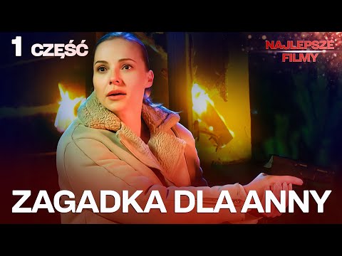 FILM KRYMINALNY! TAJEMNICA ANNY, KTÓREJ NIKT SIĘ NIE SPODZIEWAŁ!