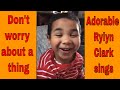 Sweet little boy, Rylyn Clark sing Don't worry about a thing every little thing is gonna be alright