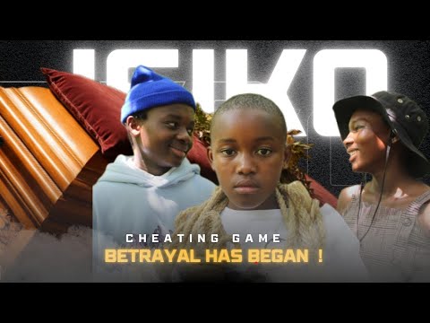Isiko : season 2 episode 11 | Cheating Game !