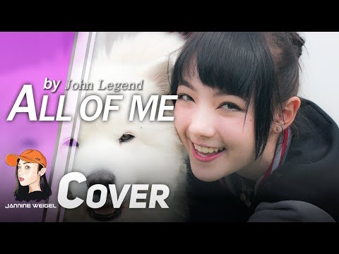 All of Me - John Legend cover By Jannine Weigel (พลอยชมพู) 'LIVE'