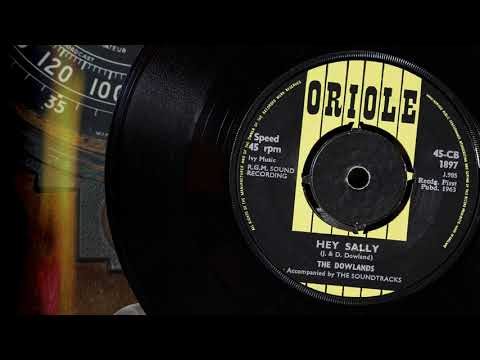 The Dowlands - Hey Sally  ...1963
