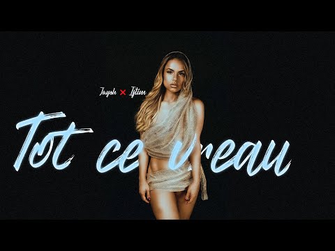 Jayoh❌IFTIM - Tot ce vreau (Official Audio)