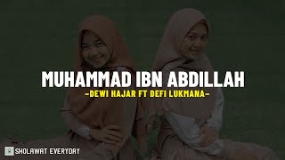 Download lagu Dewi Hajar ft Defi Lukmana | MUHAMMAD IBN ABDILLAH (YA RASULULLAH) (Lirik Lagu) Ya-Rosulallaah mp3 Download lagu Dewi Hajar ft Defi Lukmana | MUHAMMAD IBN ABDILLAH (YA RASULULLAH) (Lirik Lagu) Ya-Rosulallaah mp3