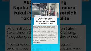 Aksi Arogan Pria Ngaku Bawa Mobil Jenderal! Pukul Pegawai SPBU setelah Tak Boleh Isi Pertalite