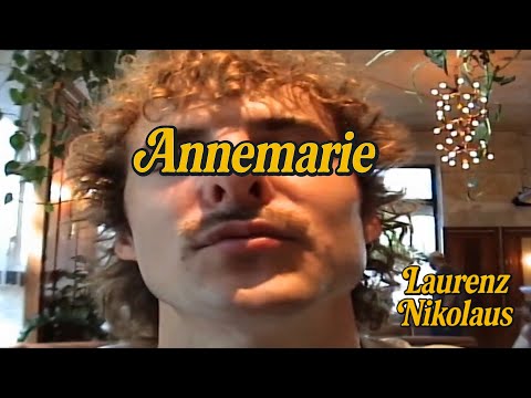 Laurenz Nikolaus - Annemarie (offizielles Musikvideo)