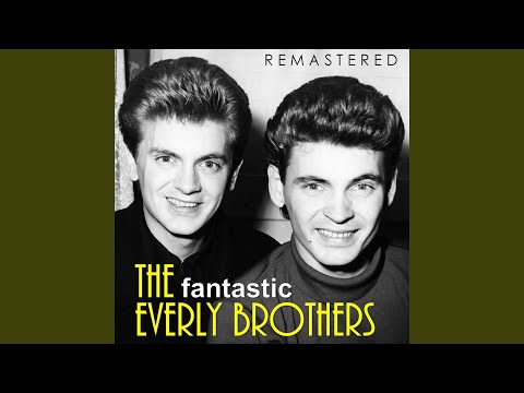 Wake up Little Susie (Remastered)