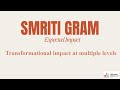 Introducing SMRITI GRAM