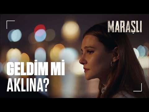 Gök yeşile çalardı, ben senin gözlerini düşünürdüm! | Maraşlı