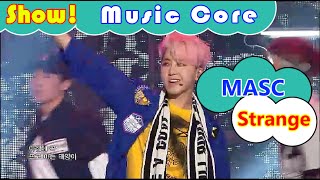 [HOT] MASC - Strange, 마스크 - 낯설어 Show Music core 20160820