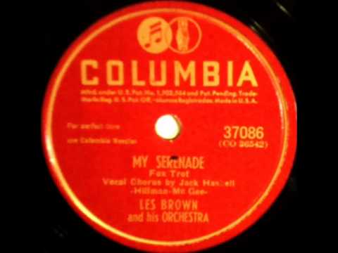 My Serenade by Les Brown & Orchestra on 1946 Columbia 78.