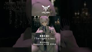 Download lagu Twilight Line / HACHI【HACHI Birthday Acoustic Live 2024】#shorts mp3
